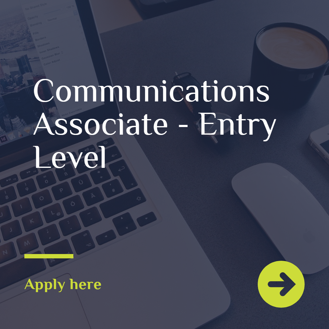 Communications Associate – Entry Level